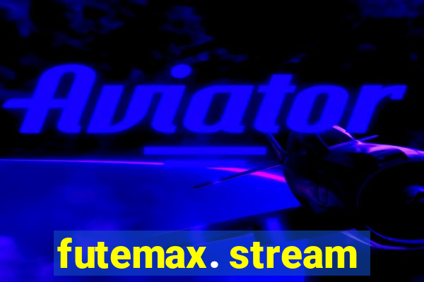 futemax. stream